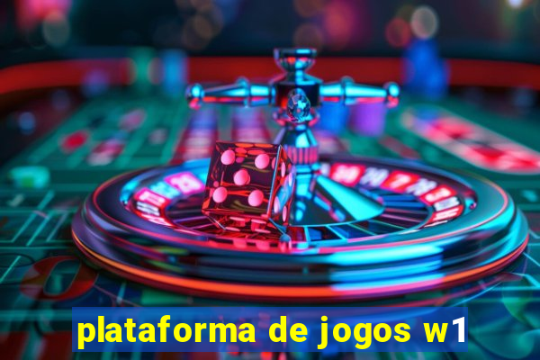 plataforma de jogos w1